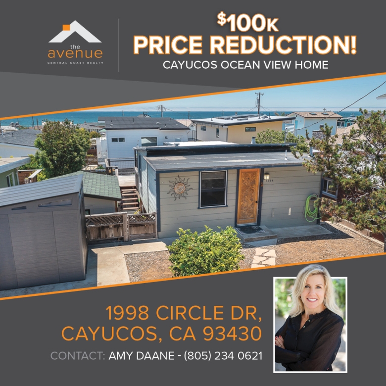 PRICE REDUCTION on CAYUCOS Home