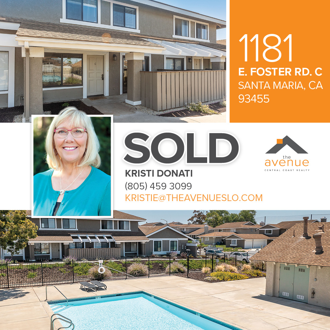 🏡 😀Congrats Kristi Donati on your closing of 1181 E. Foster Rd, Unit C, Santa Maria, CA 93455