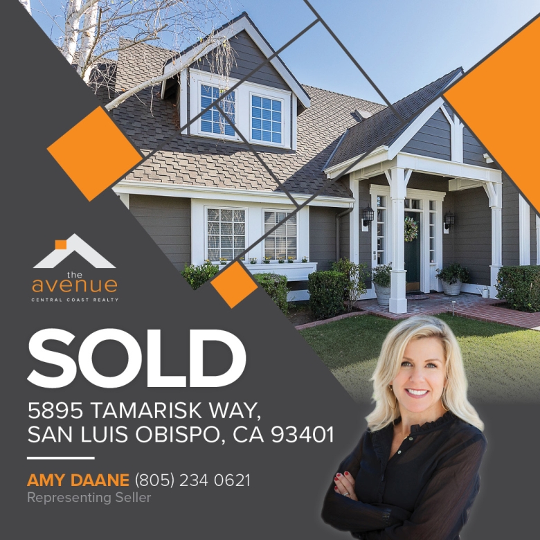 Congrats Amy Daane on your sale of 5895 Tamarisk Way, SLO