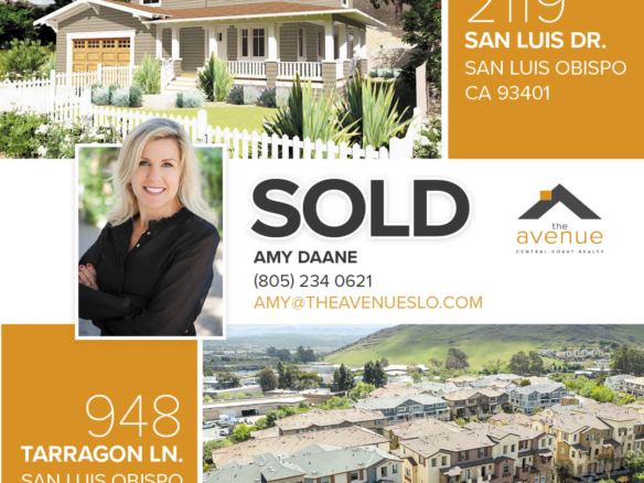 Amy Daane 2 Closings - The Avenue Central Coast Realty