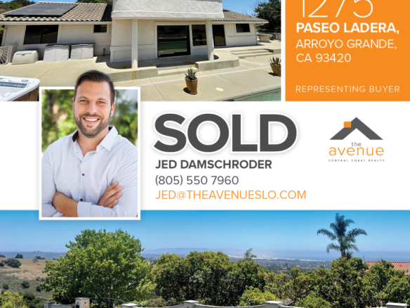 SOLD - Jed Damschroder - 1275 Paseo Ladera Ln, Arroyo Grande, CA 93420