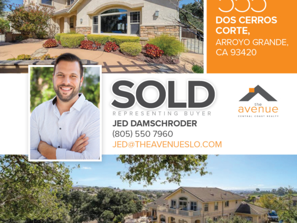 🏡 SOLD! Congrats Jed Damschroder on your closing of the beautiful AG home at 555 Dos Cerros Corte, Arroyo Grande, CA 93420 - Representing Buyer. 👨‍💻 Contact Jed Damschroder with any Central Coast real estate needs! - (805) 550-7960.