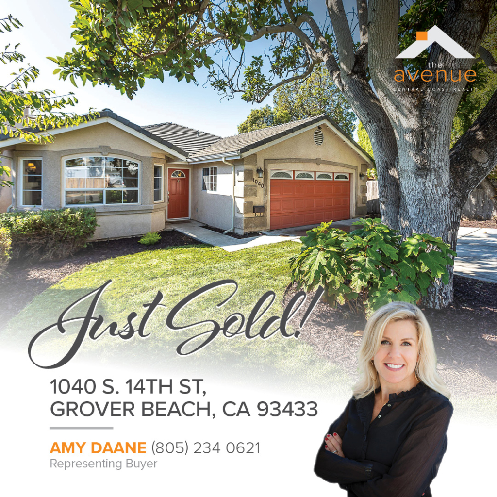 🏡 🌳 JUST SOLD! Congrats Amy Daane on the Sale of 1040 S. 14th St, Grover Beach