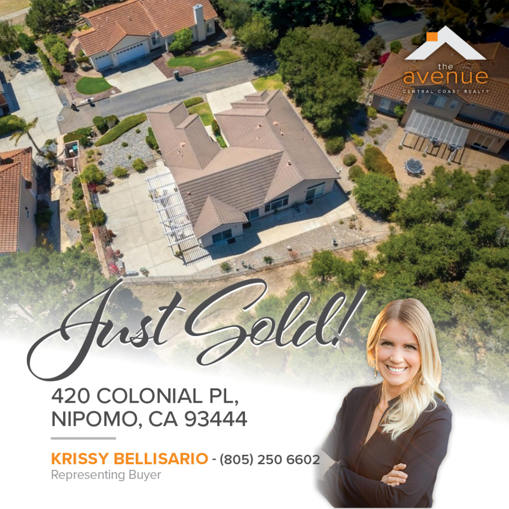 🏡 🗝️ Congratulations Krissy Bellisario on your closing of 420 Colonial Pl, Nipomo, CA 93444